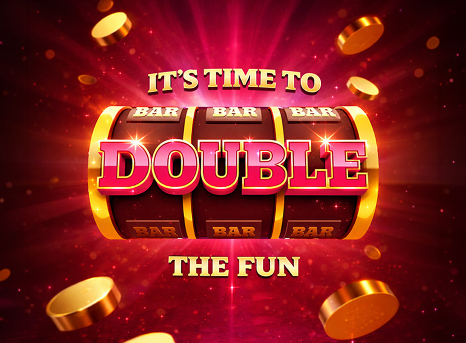 It’s Time to Double the Fun